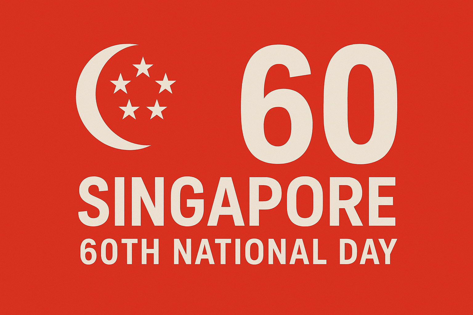 Happy 60th National Day to Singapore